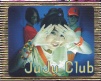 Klicke hier fr der JuJu Clubs Album